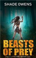 Beasts of Prey (The Feral Sentence Book #2)