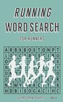 Running Word Search For Runners - 52 Large Print Puzzles - Vol 1: Runner puzzle book for adults, teens and people who love running. Marathon runner gift for women and men.