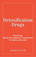 Detoxification Drugs