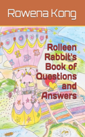 Rolleen Rabbit's Book of Questions and Answers