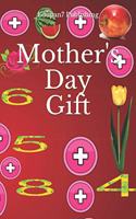 Mother's Day Gift