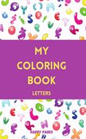 My coloring book: Letters(My Coloring Book)