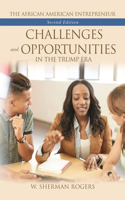 African American Entrepreneur: Challenges and Opportunities in the Trump Era