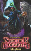 Sorcerer Redemptive