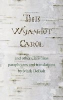 The Wyandot Carol