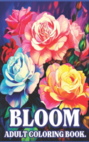 Bloom Coloring Book