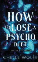 How to Lose a Psycho Duet