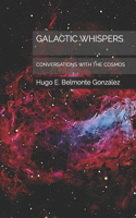 Galactic Whispers