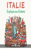 Italie Expliqué aux Enfants