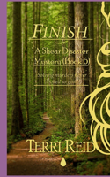 Finish - A Shear Disaster Mystery (Book 6)