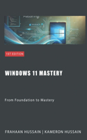 Windows 11 Mastery