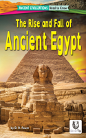 Rise and Fall of Ancient Egypt