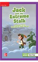 Reading Wonders Leveled Reader Jack and the Extreme Stalk: Ell Unit 1 Week 1 Grade 4: (Elementary Core Reading)
