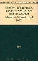 Elements of Literature: Holt Elements of Literature Student Edition Third Course 2008: Holt Elements of Literature Student Edition Third Course 2008