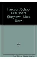 Storytown: Little Book Grade 1 Ugh! a Bug!