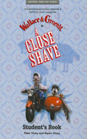 A Close Shave(tm) Video Cassette