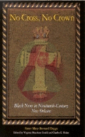 No Cross, No Crown: Black Nuns in Nineteenth-Century New Orleans