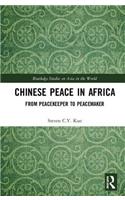 Chinese Peace in Africa
