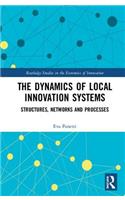 The Dynamics of Local Innovation Systems