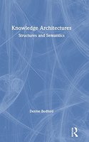Knowledge Architectures