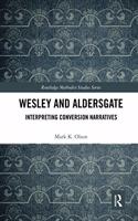 Wesley and Aldersgate