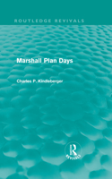 Marshall Plan Days (Routledge Revivals)