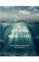 Field Methods in Marine Science: From Measurements to Models