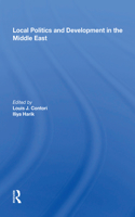 Local Politics and Development in the Middle East