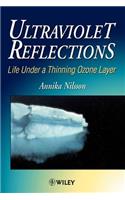 Ultraviolet Reflections: Life Under a Thinning Ozone Layer