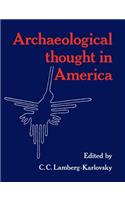 Archaeological Thought in America