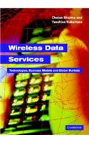 Wireless Data Services: Technologies, Business Models and Global Markets