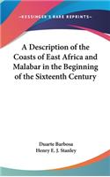 Description of the Coasts of East Africa and Malabar in the Beginning of the Sixteenth Century