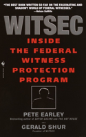 Witsec Inside the Federal Witness Protection Program