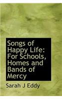 Songs of Happy Life