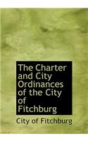 The Charter and City Ordinances of the City of Fitchburg