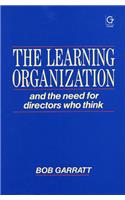 The Learning Organization and the Need for Directors Who Think
