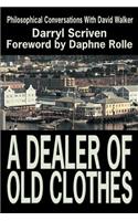 A Dealer of Old Clothes