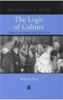 The Logic of Culture: Authority and Identity in the Modern Era(New Perspectives on the Past)