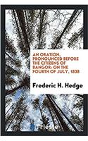 Oration, Pronounced Before the Citizens of Bangor