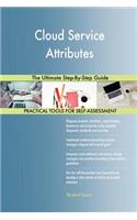 Cloud Service Attributes The Ultimate Step-By-Step Guide