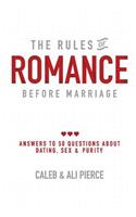 Rules of Romance Before Marriage