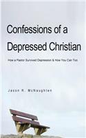 Confessions of a Depressed Christian