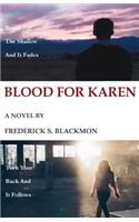 Blood for Karen