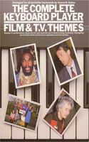 Complete Keyboard Player: Film & Tv