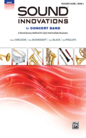 Sound Innovations for Concert Band, Bk 2: A Revolutionary Method for Early-Intermediate Musicians (Conductor's Score), Score