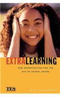 Extra Learning: Out of School Learning and Study Support in Practice(English)