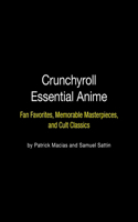 Crunchyroll Essential Anime