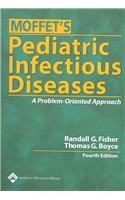 Moffet's Pediatric Infectious Diseases