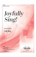 Joyfully Sing!