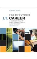 Building Your I.T. Career